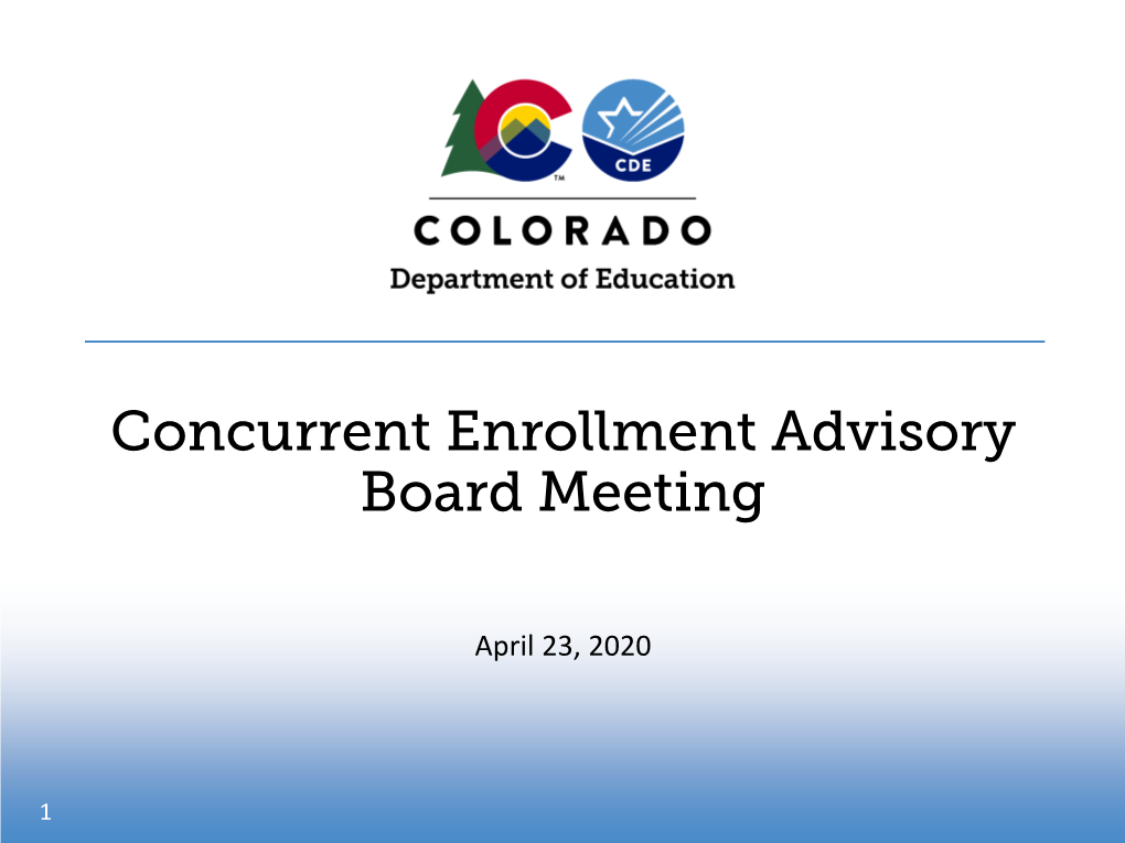 Concurrent Enrollment Advisory Board Meeting