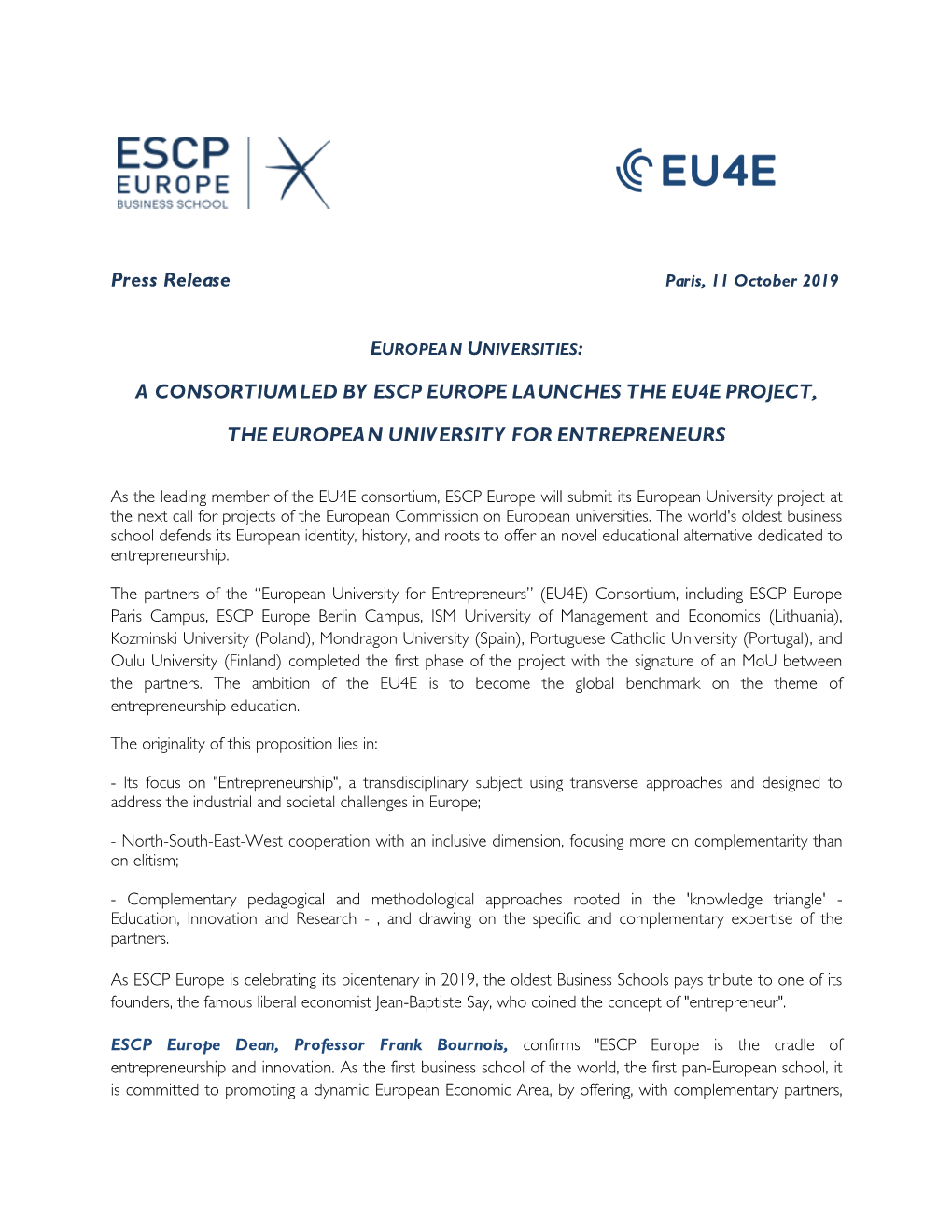 Press Release a CONSORTIUMLED by ESCP EUROPE LAUNCHES