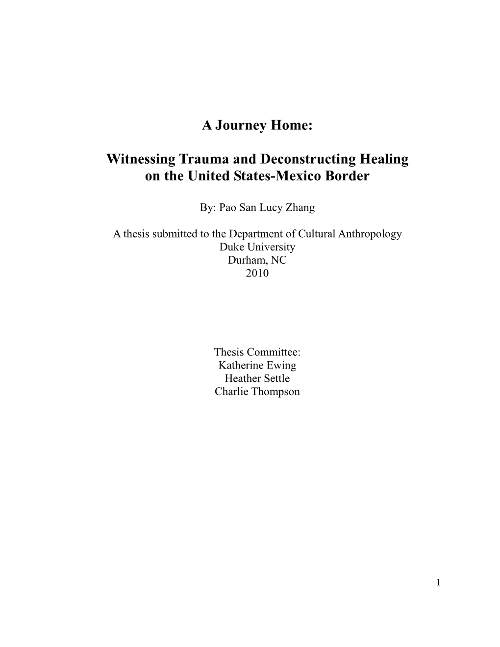A Journey Home: Witnessing Trauma and Deconstructing Healing on The