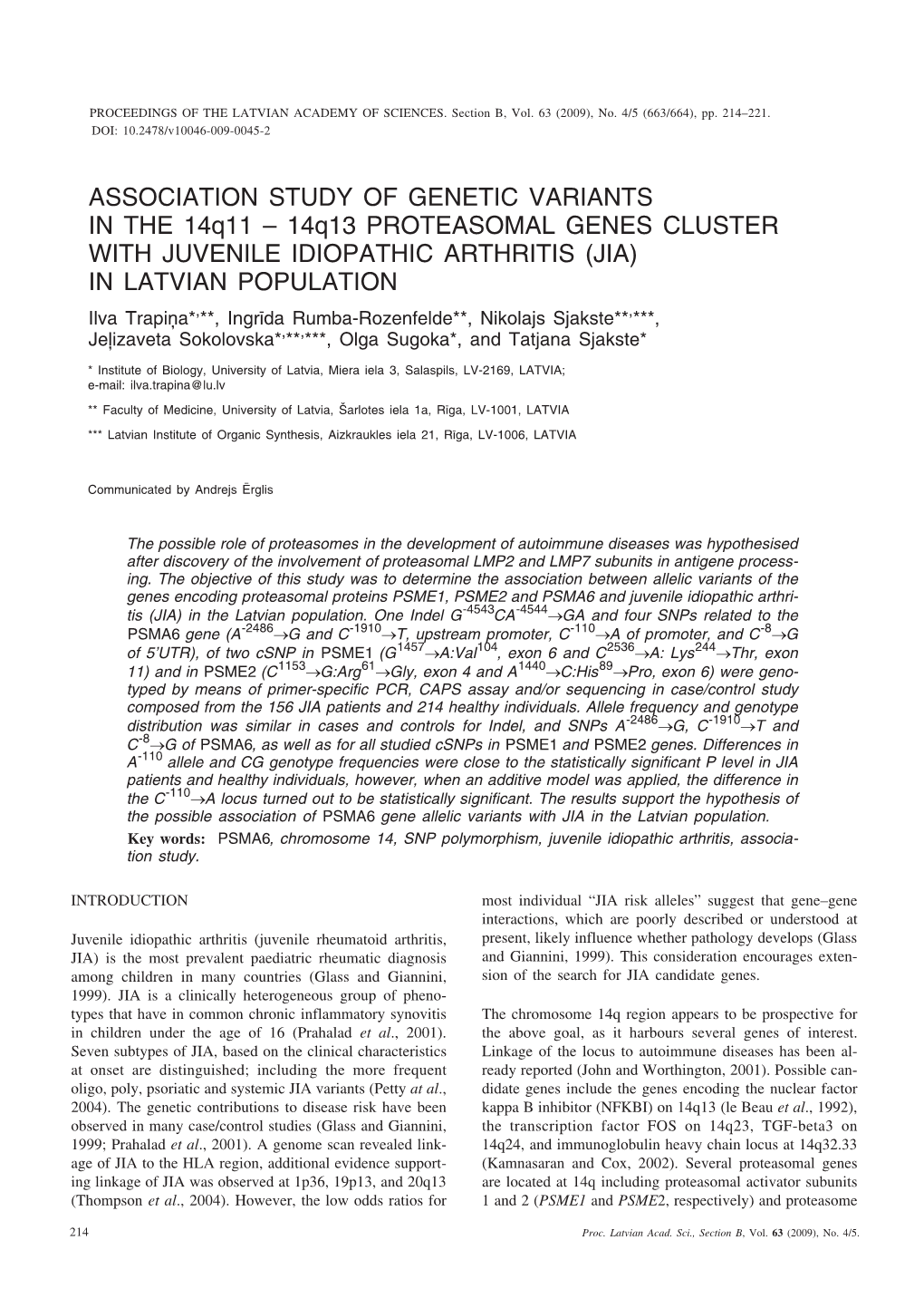 ASSOCIATION STUDY of GENETIC VARIANTS in the 14Q11 – 14Q13