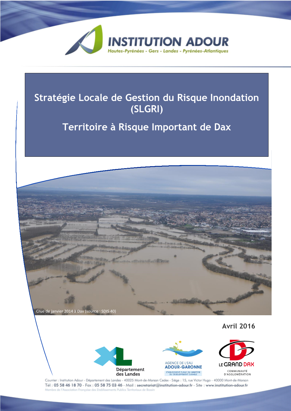 Stratégie Locale De Gestion Du Risque Inondation (SLGRI) Territoire À Risque Important De