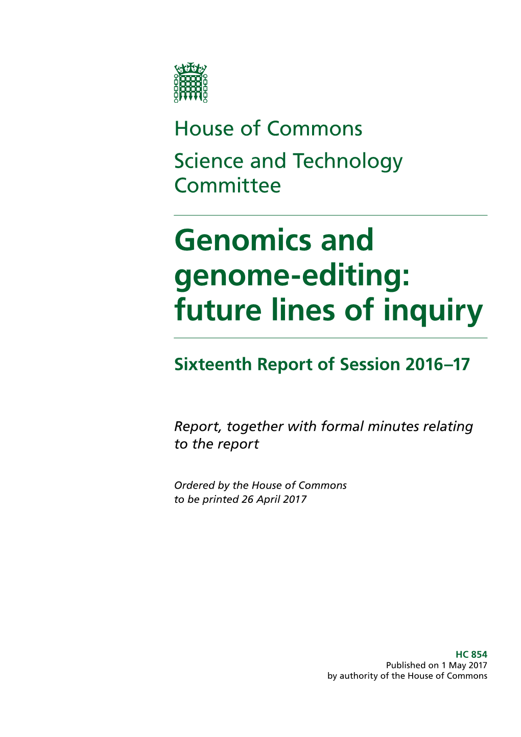 Genomics and Genome-Editing: Future Lines of Inquiry