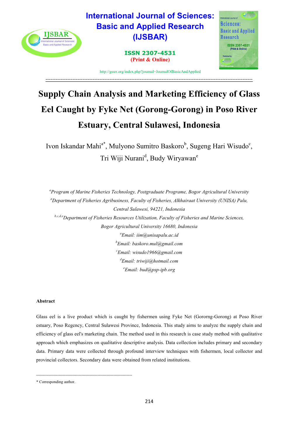 Supply Chain Analysis and Marketing Efficiency of Glass Eel Caught by Fyke Net (Gorong-Gorong) in Poso River Estuary, Central Sulawesi, Indonesia