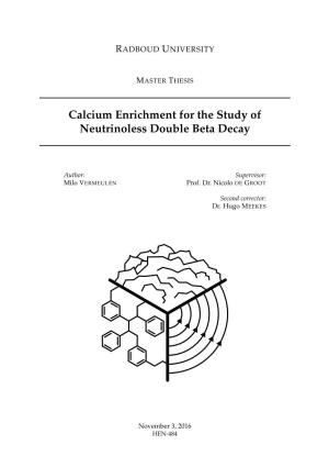 Calcium Enrichment for the Study of Neutrinoless Double Beta Decay