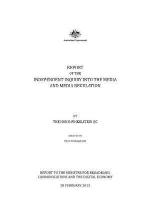 Report of the Independent Inquiry Into the Media and Media Regulation Is Protected by Copyright