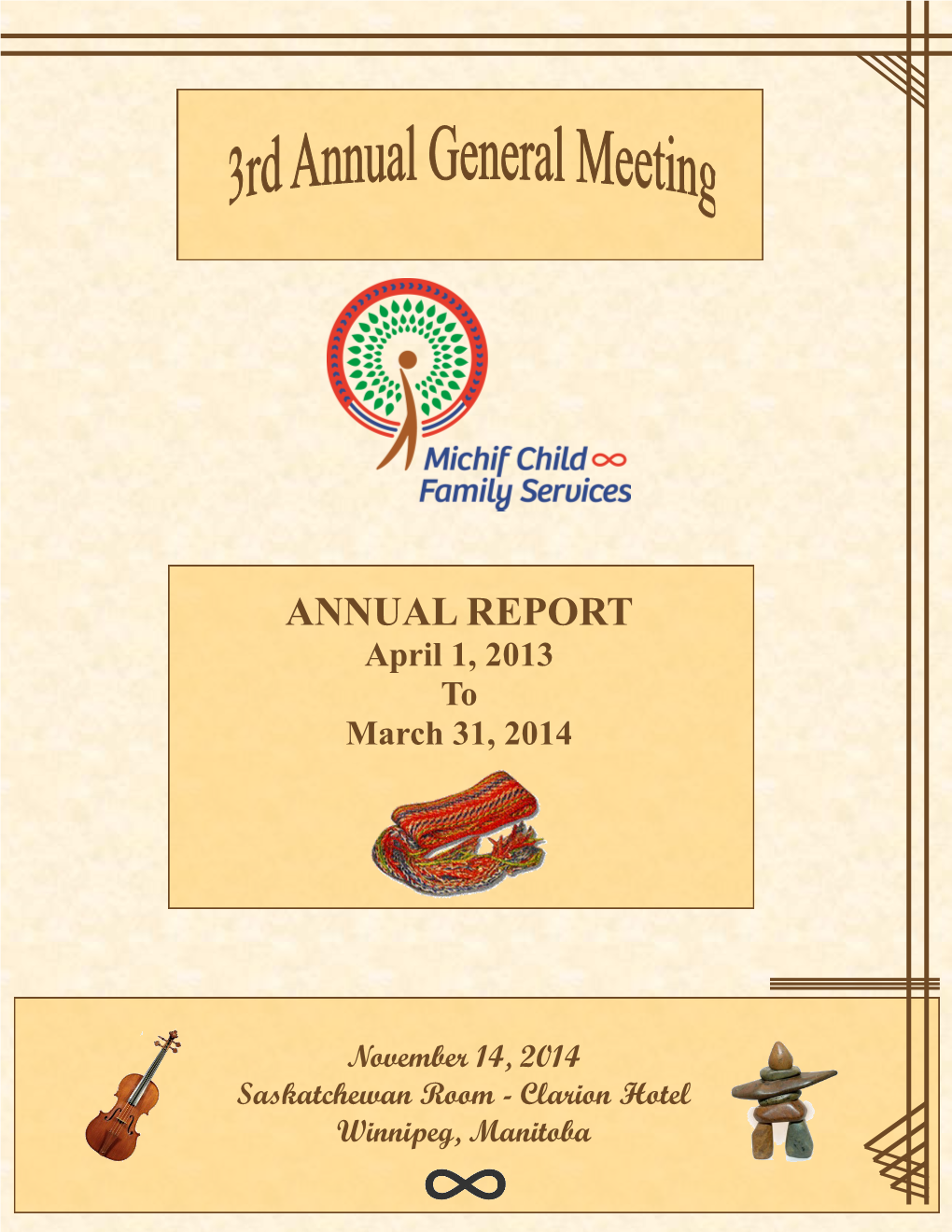 ANNUAL REPORT April 1, 2013 to March 31, 2014