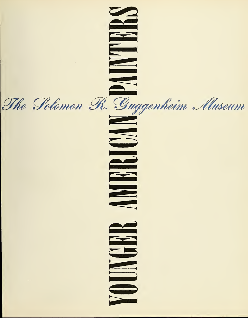 Younger American Painters : a Selection, [Exhibition] May 12 to July 25, 1954