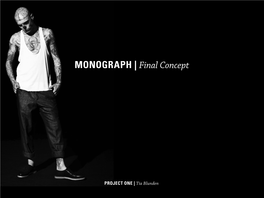 MONOGRAPH | Final Concept