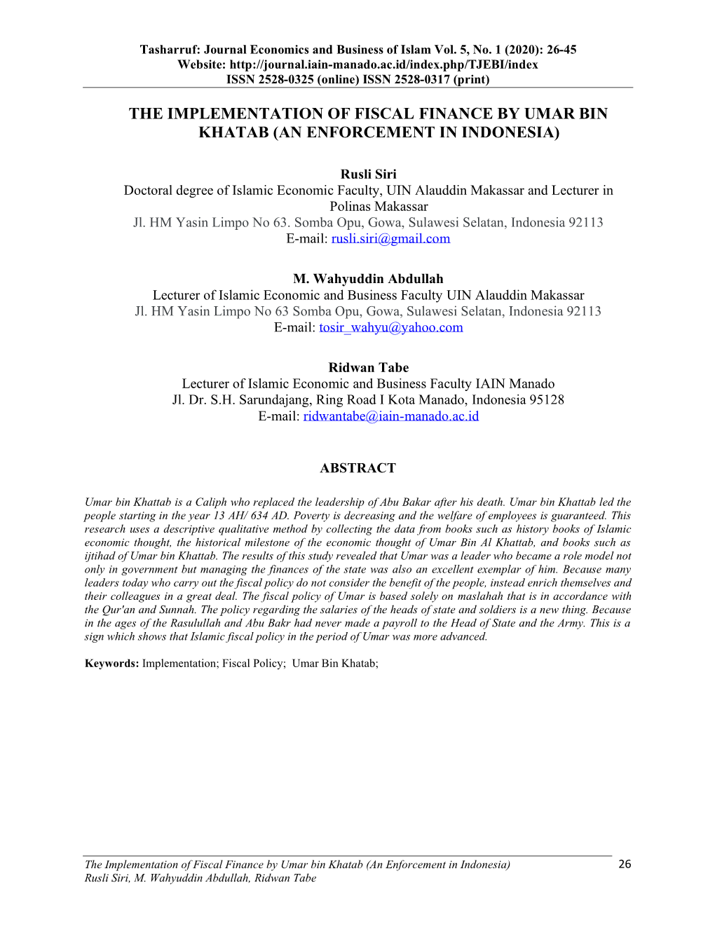 The Implementation of Fiscal Finance by Umar Bin Khatab (An Enforcement in Indonesia)