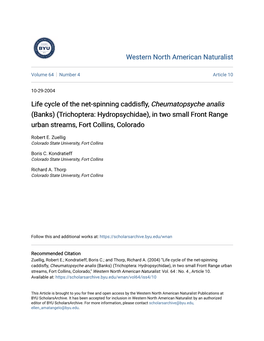 Life Cycle of the Net-Spinning Caddisfly, Cheumatopsyche Analis (Banks) (Trichoptera: Hydropsychidae), in Two Small Front Range Urban Streams, Fort Collins, Colorado