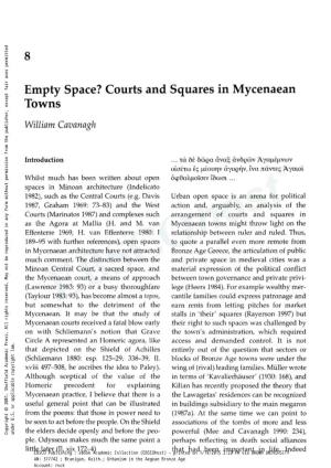 Empty Space? Courts and Squares in Mycenaean Towns William Cavanagh