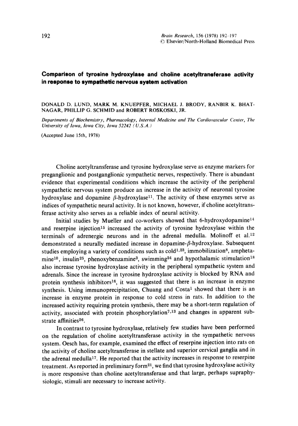 Comparison of Tyrosine Hydroxylase and Choline Acetyltransferase Activity in Response to Sympathetic Nervous System Activation