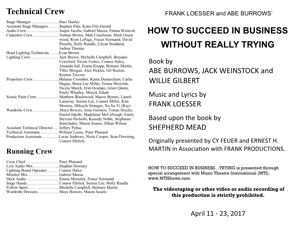 Technical Crew HOW to SUCCEED in BUSINESS WITHOUT REALLY TRYING