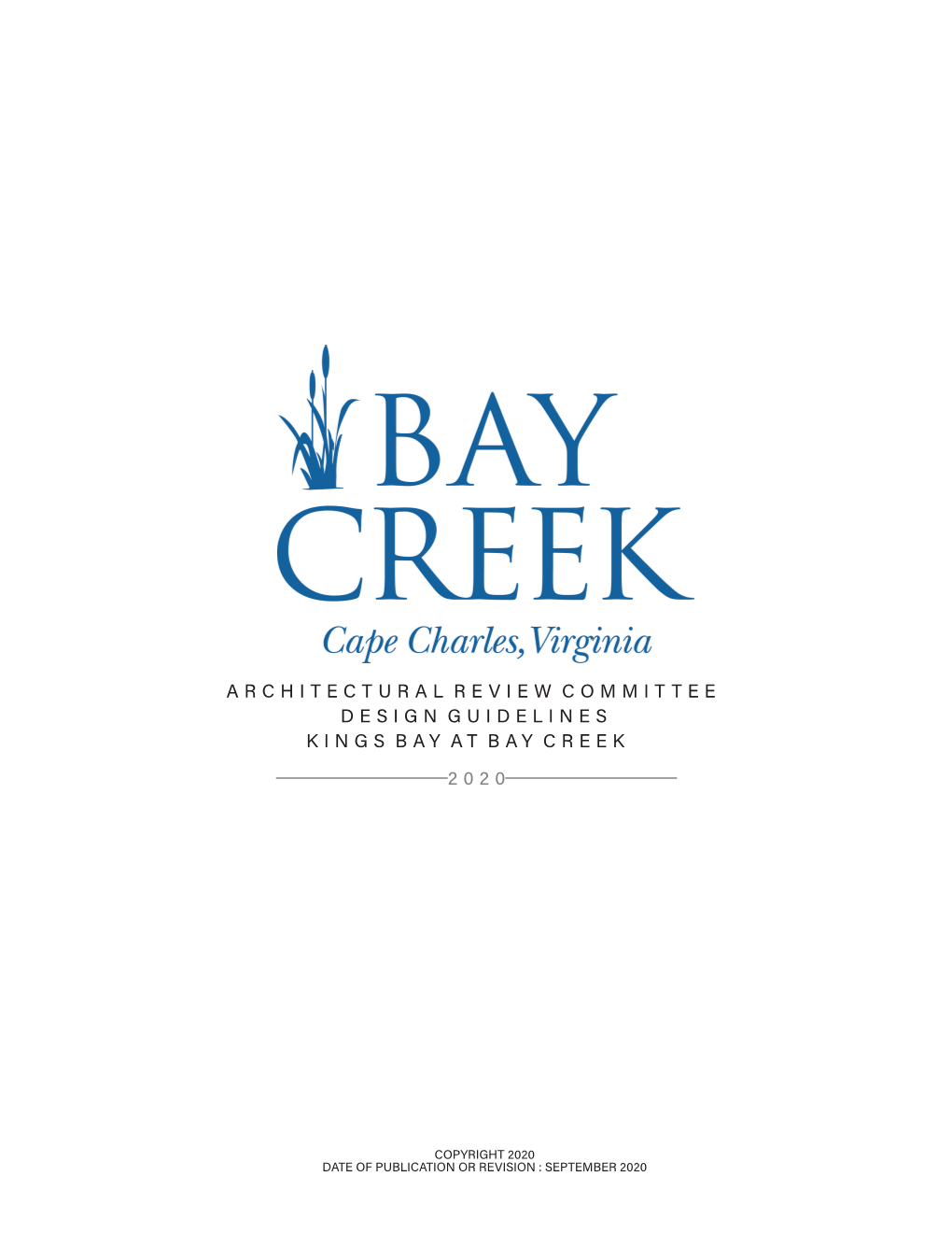 Architectural Review Committee Design Guidelines Kings Bay at Bay Creek 2020