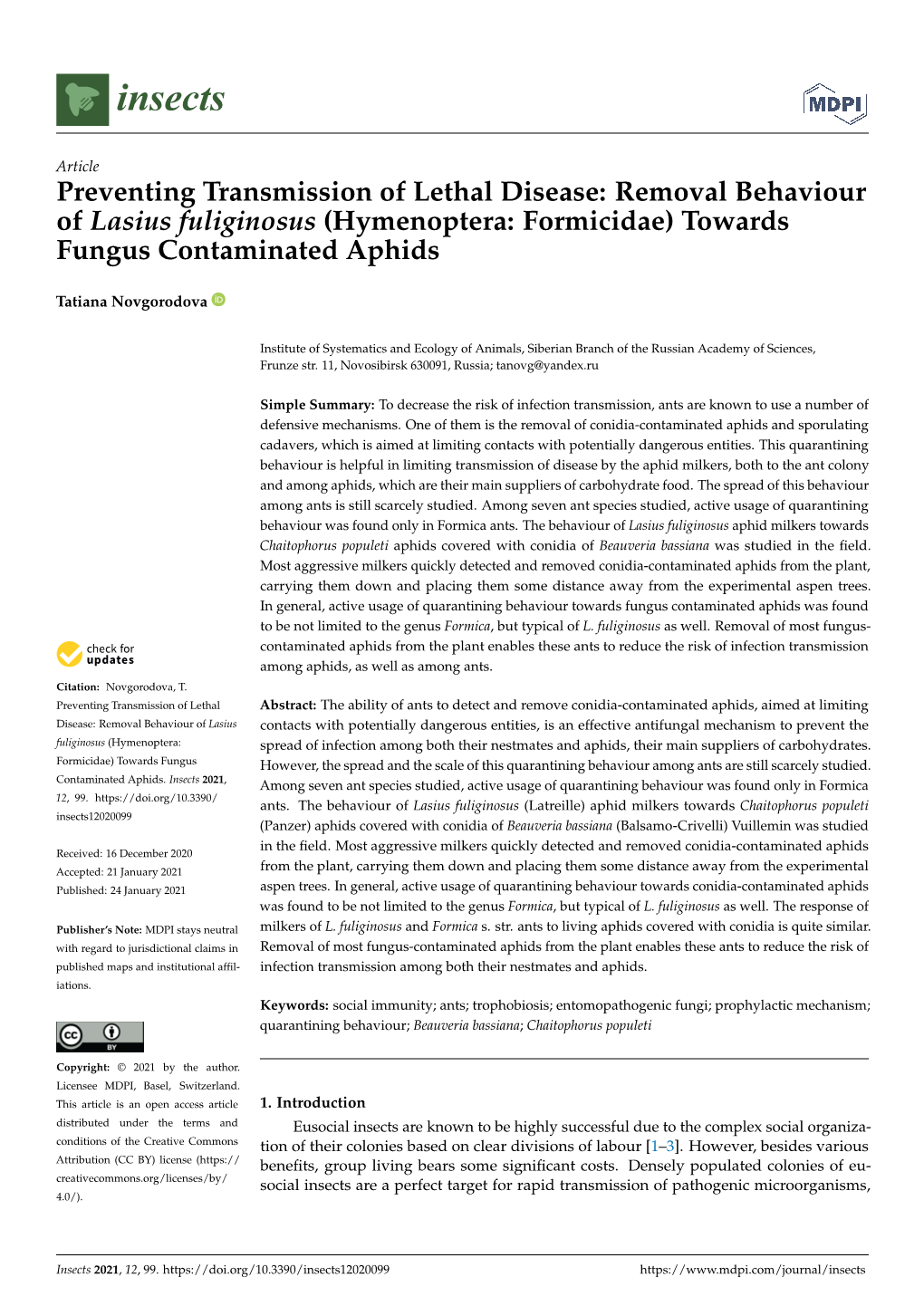 Removal Behaviour of Lasius Fuliginosus (Hymenoptera: Formicidae) Towards Fungus Contaminated Aphids