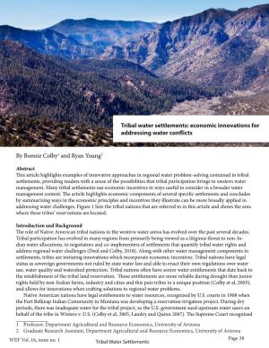 By Bonnie Colby1 and Ryan Young2 Tribal Water Settlements