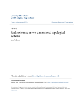Fault-Tolerance in Two-Dimensional Topological Systems Jonas Anderson