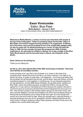 Ewan Vinnicombe Editor, Blue Peter Media Masters – January 3, 2019 Listen to the Podcast Online, Visit