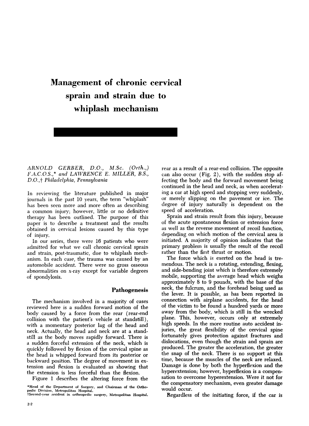 Management of Chronic Cervical Sprain and Strain Due to Whiplash Mechanism