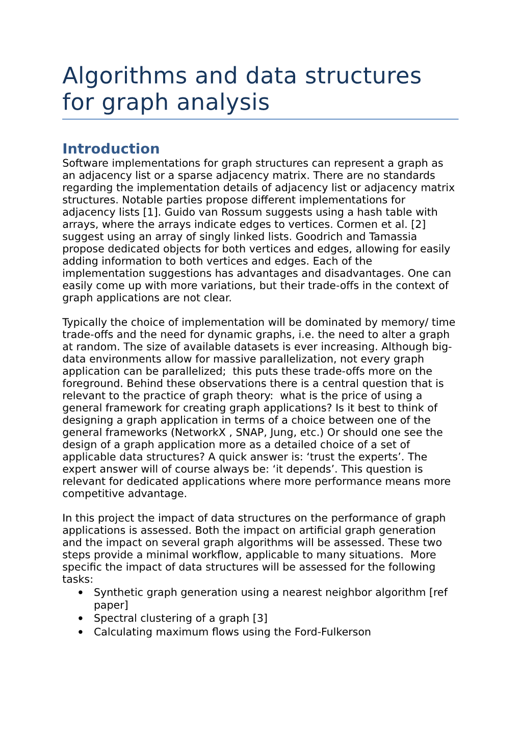 Algorithms and Data Structures for Graph Analysis