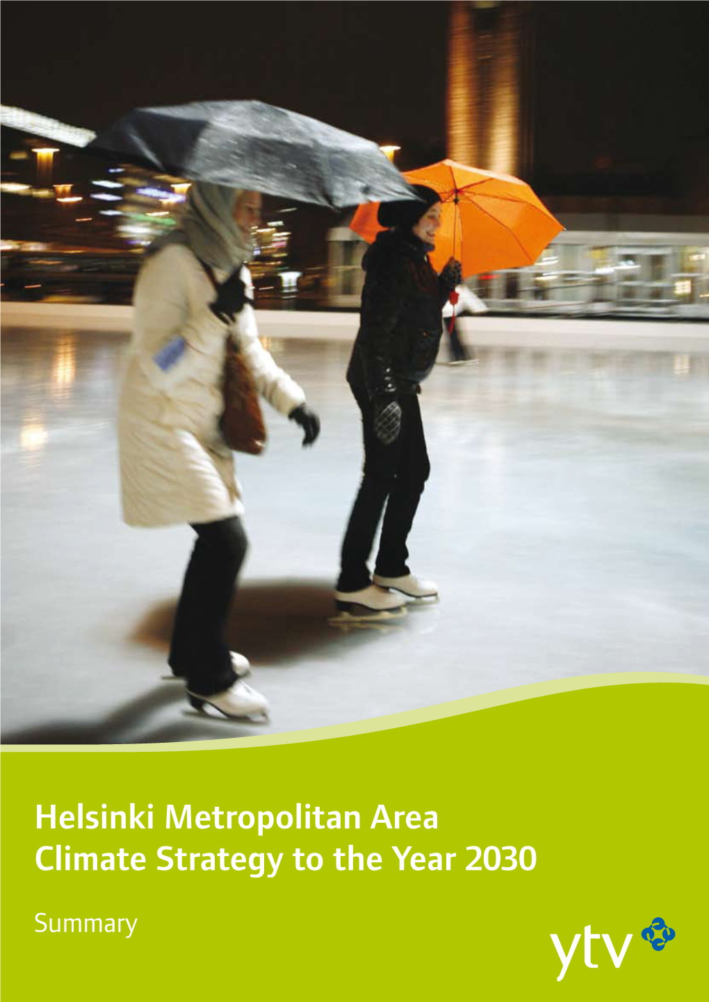 Helsinki Metropolitan Area Climate Strategy to the Year 2030