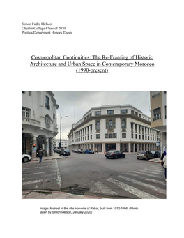 The Re-Framing of Historic Architecture and Urban Space in Contemporary Morocco (1990-Present)