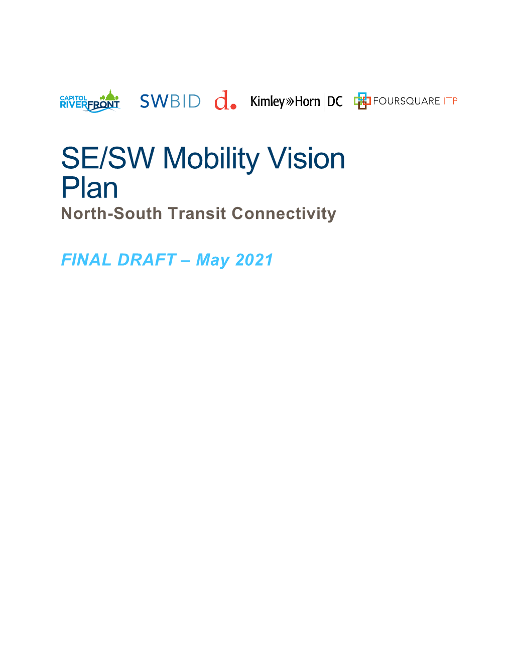 SE/SW Mobility Vision Plan North-South Transit Connectivity