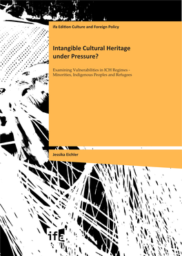 Intangible Cultural Heritage Under Pressure?