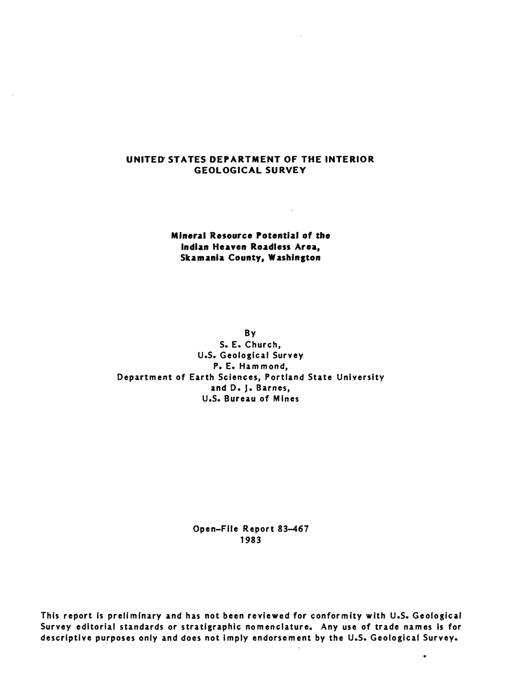 Mineral Resource Potential of the Indian Heaven Roadless Area, Ska Mania County, Washington