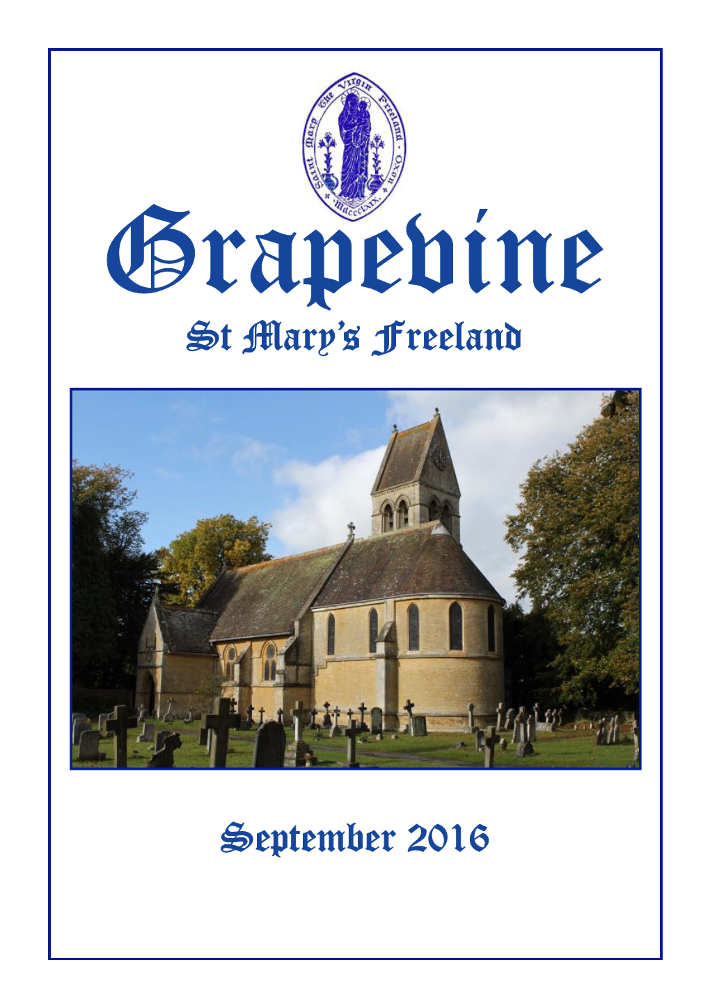 September 2016 St Mary's Freeland