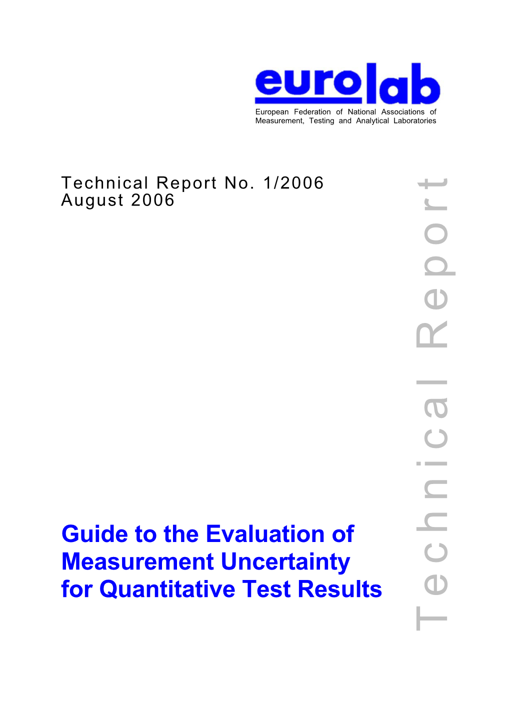 (2006) – Guide to the Evaluation of Measurement Uncertainty