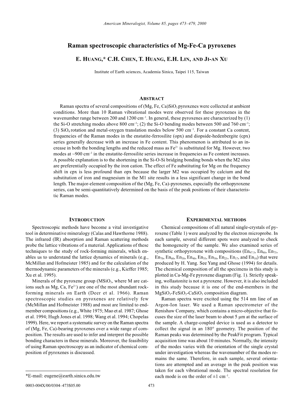 Raman Spectroscopic Characteristics of Mg-Fe-Ca Pyroxenes