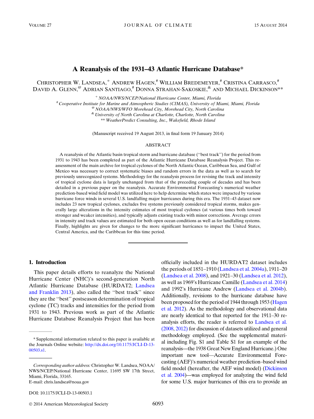 A Reanalysis of the 1931–43 Atlantic Hurricane Database*
