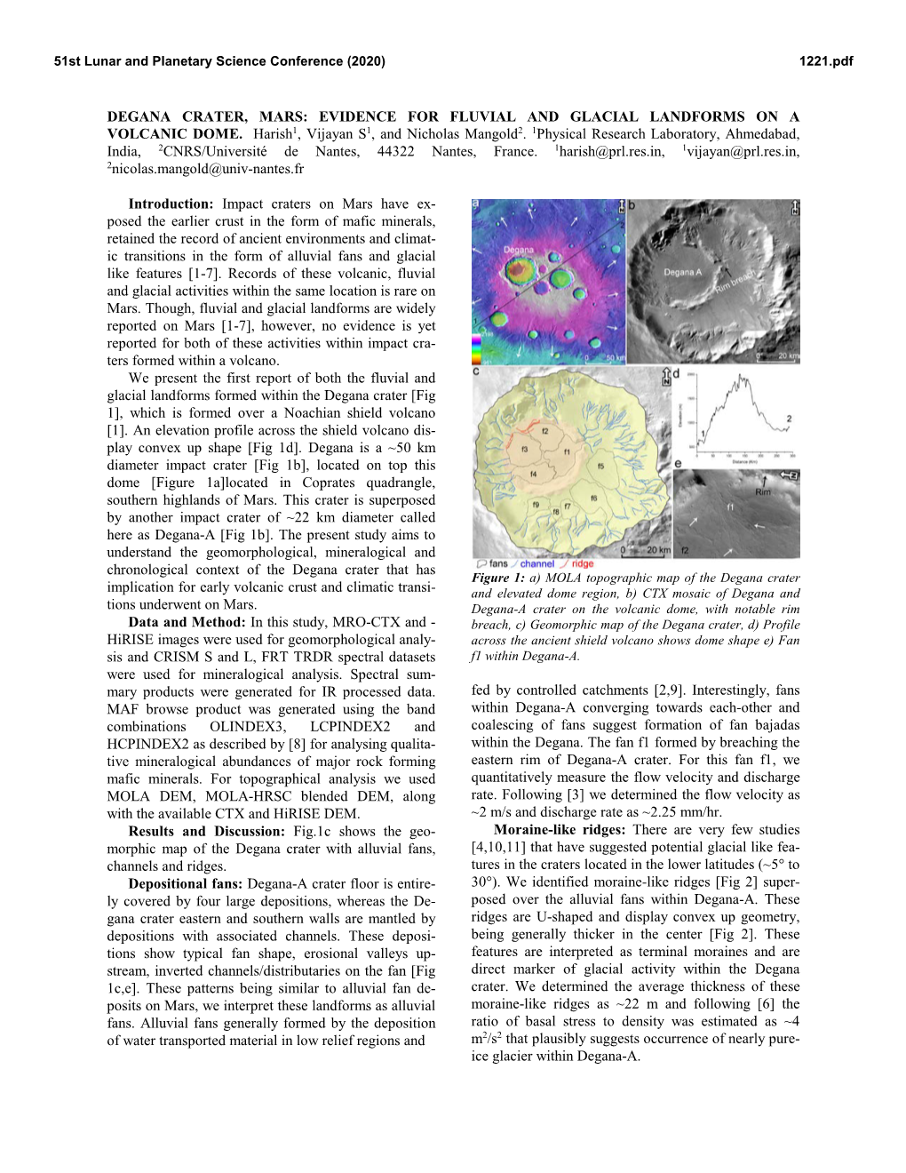 Degana Crater, Mars: Evidence for Fluvial and Glacial Landforms on a Volcanic Dome