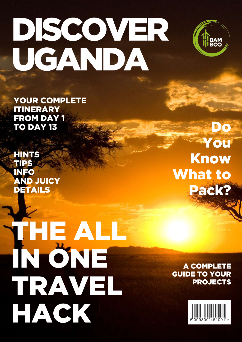 Discover Uganda Travel Hack