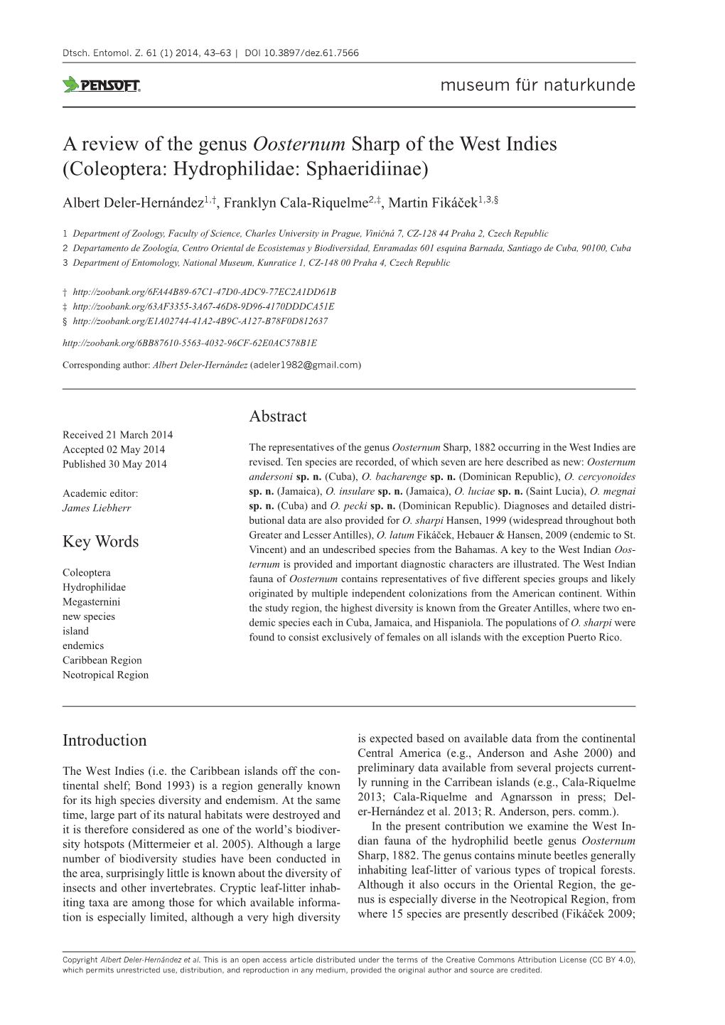 ﻿A Review of the Genus Oosternum Sharp of the West Indies