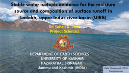 Stable Water Isotopic Evidence for the Moisture Source and Composition of Surface Runoff in Ladakh, Upper Indus River Basin (UIRB)