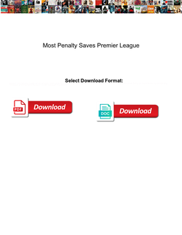 Most Penalty Saves Premier League