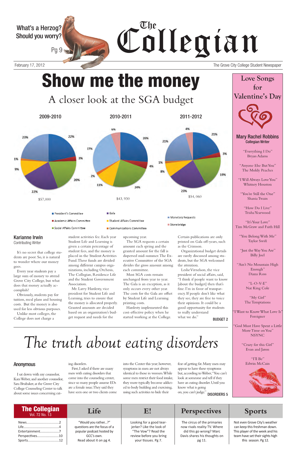 Show Me the Money for a Closer Look at the SGA Budget Valentine’S Day