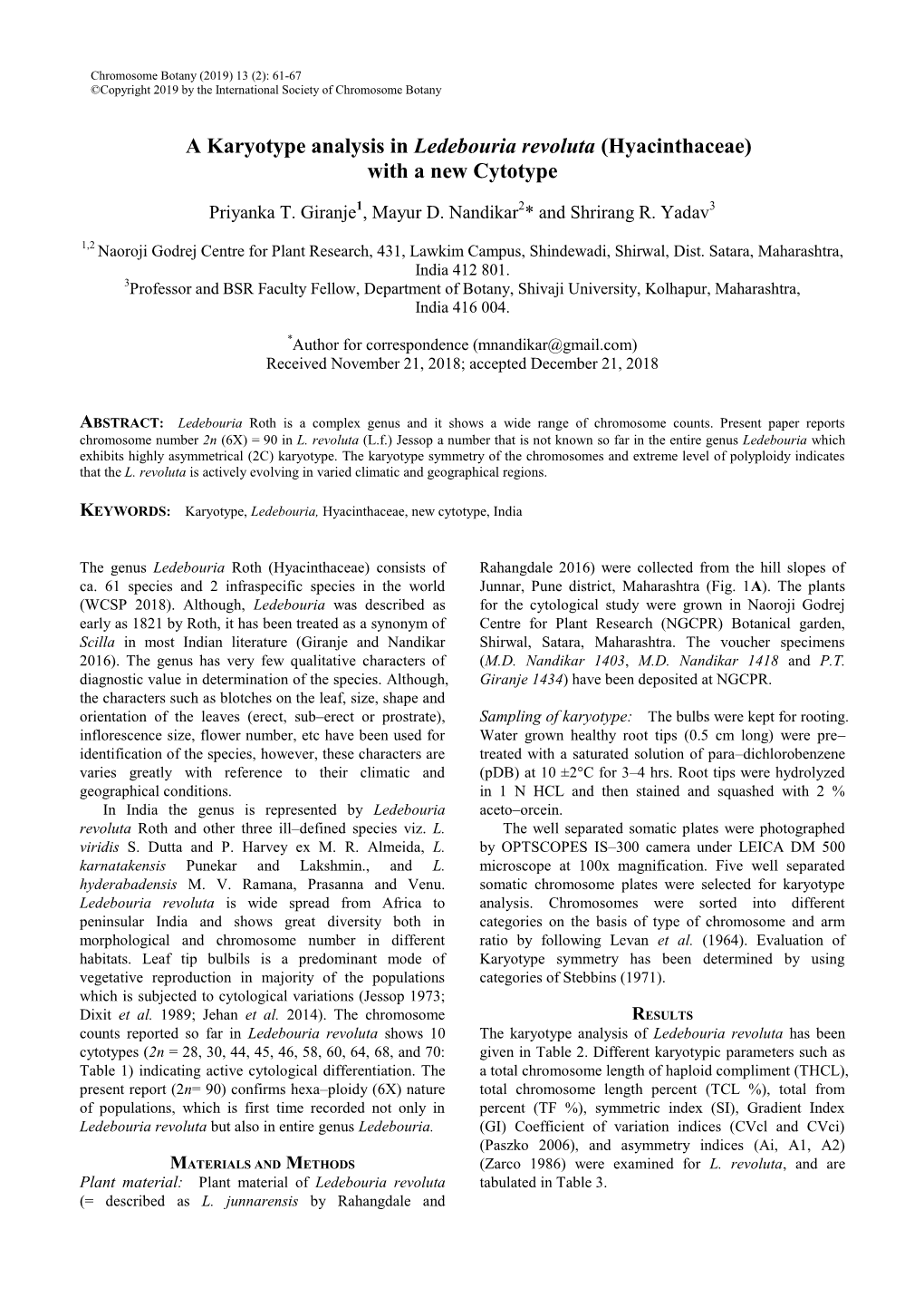 A Karyotype Analysis in Ledebouria Revoluta (Hyacinthaceae) with a New Cytotype