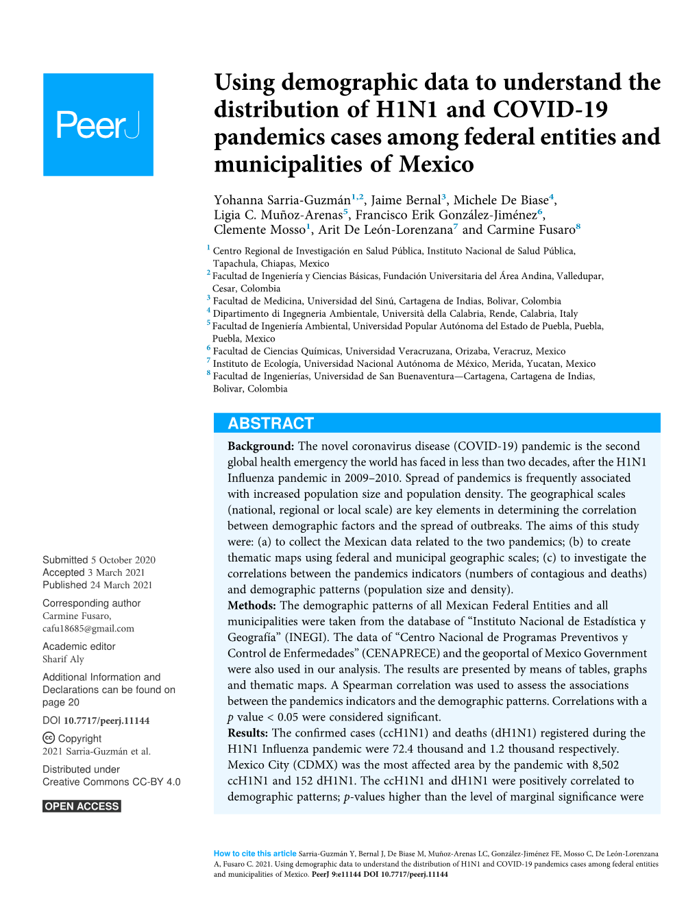 Using Demographic Data to Understand the Distribution of H1N1 and COVID-19 Pandemics Cases Among Federal Entities and Municipalities of Mexico