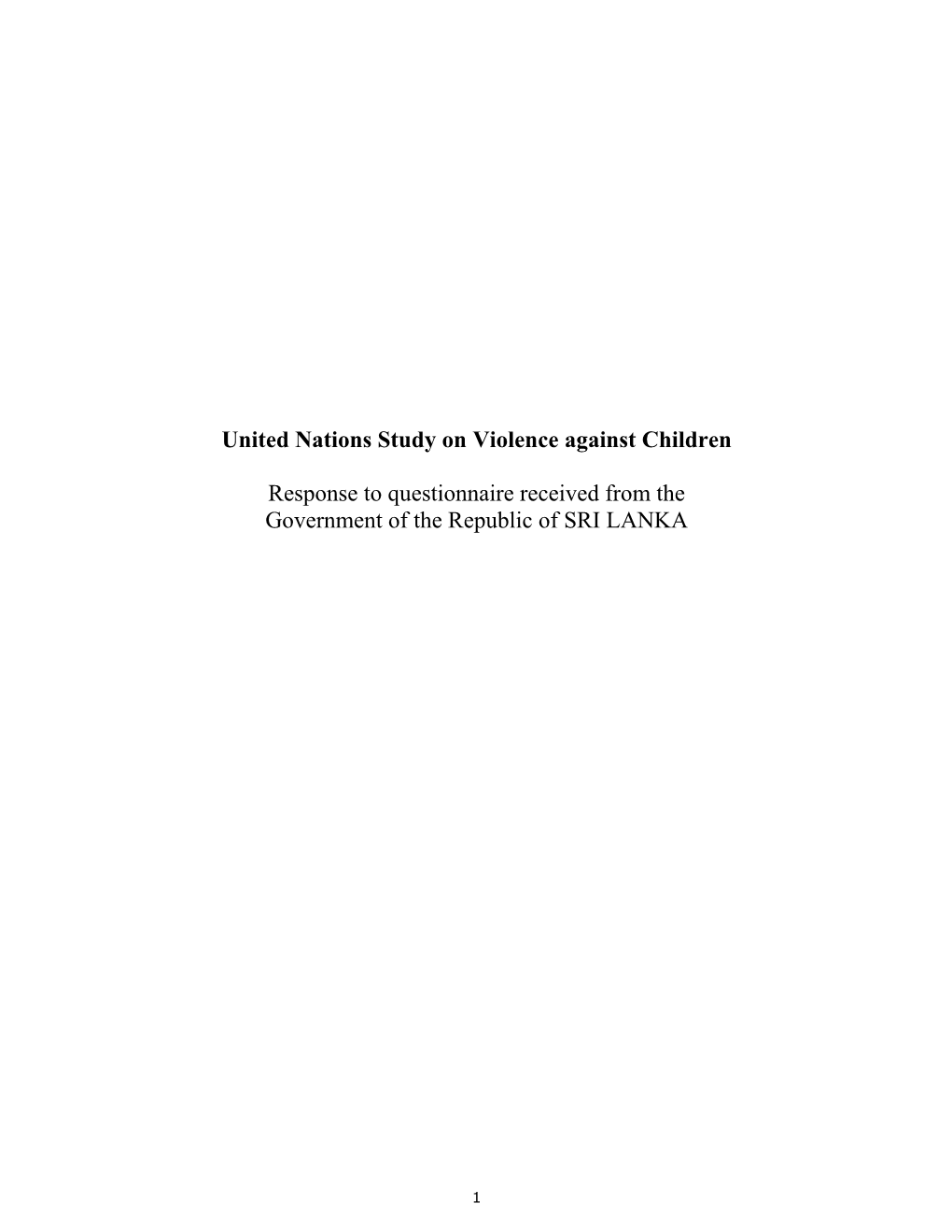 United Nations Study on Violence Against Children Response to Questionnaire Received from the Government of the Republic Of