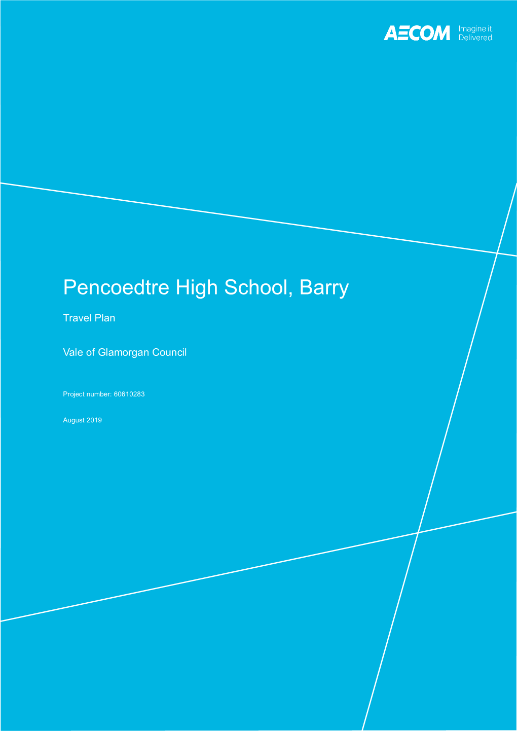 Pencoedtre High School, Barry
