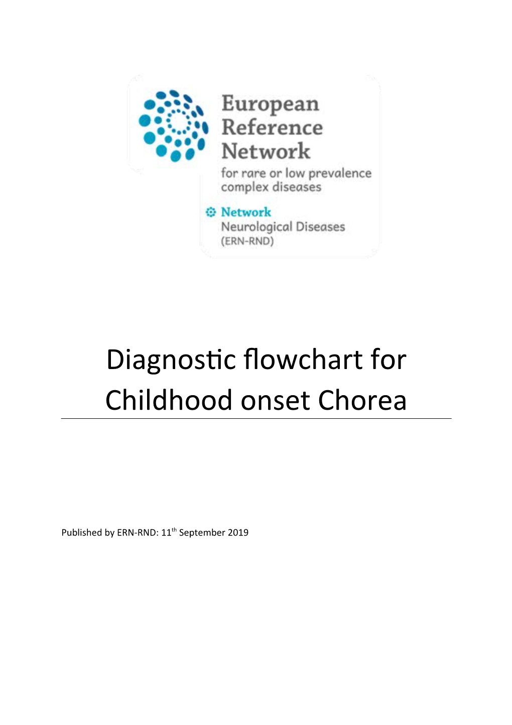 Diagnostic Flowchart for Childhood Onset Chorea