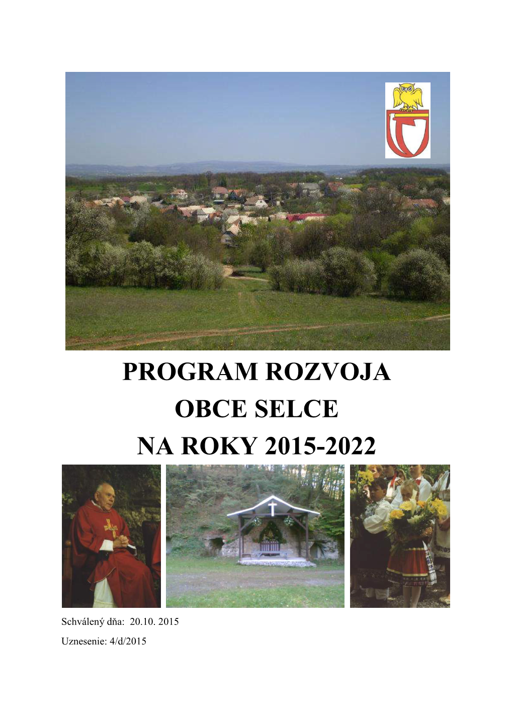 Program Rozvoja Obce Selce Na Roky 2015-2022