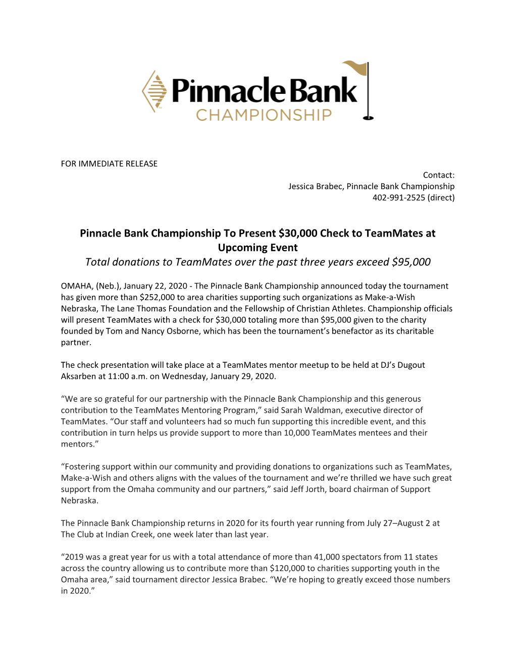 Pinnacle Bank Championship to Present $30,000 Check to Teammates at Upcoming Event Total Donations to Teammates Over the Past Three Years Exceed $95,000