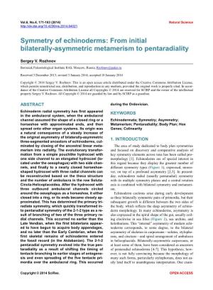 Symmetry of Echinoderms: from Initial Bilaterally-Asymmetric Metamerism to Pentaradiality