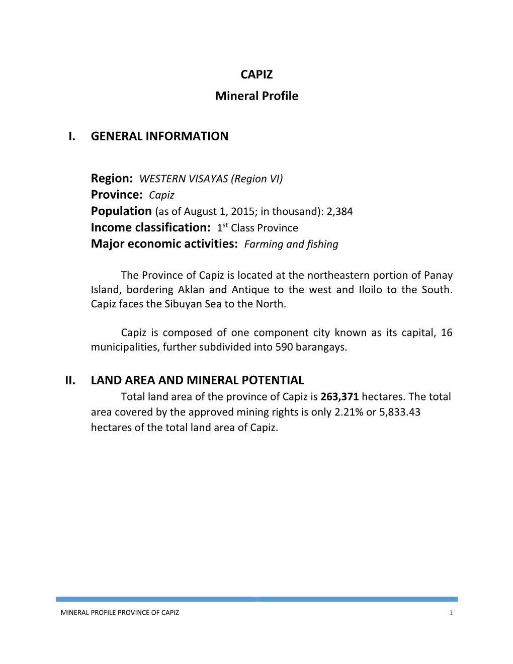 CAPIZ Mineral Profile I. GENERAL INFORMATION Province: Capiz