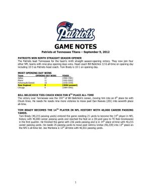 GAME NOTES Patriots at Tennessee Titans – September 9, 2012