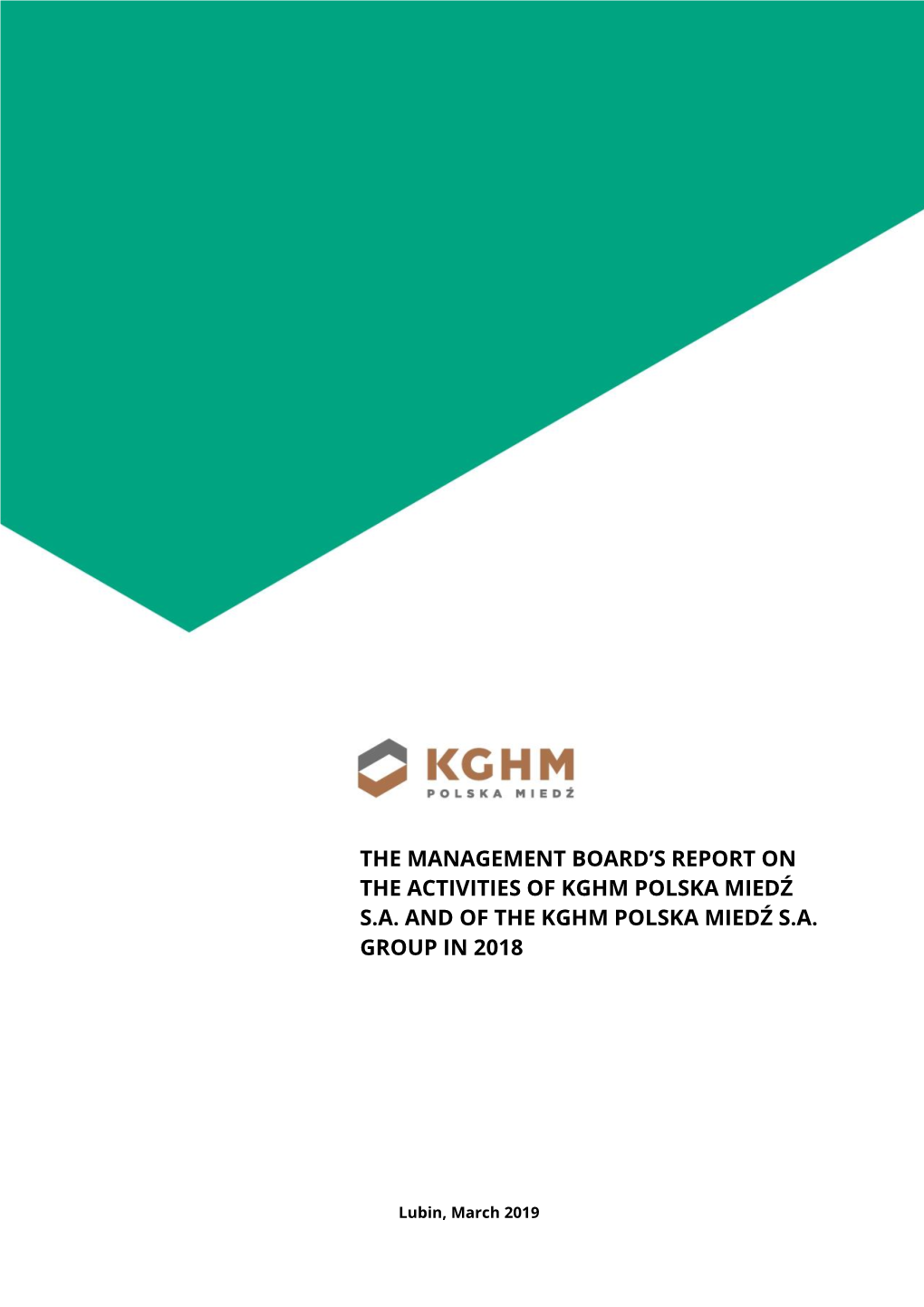 The Management Board's Report on the Activities of Kghm Polska Miedź Sa